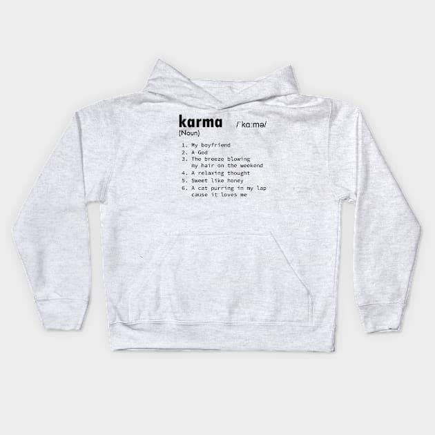 Karma definition Kids Hoodie by GShow